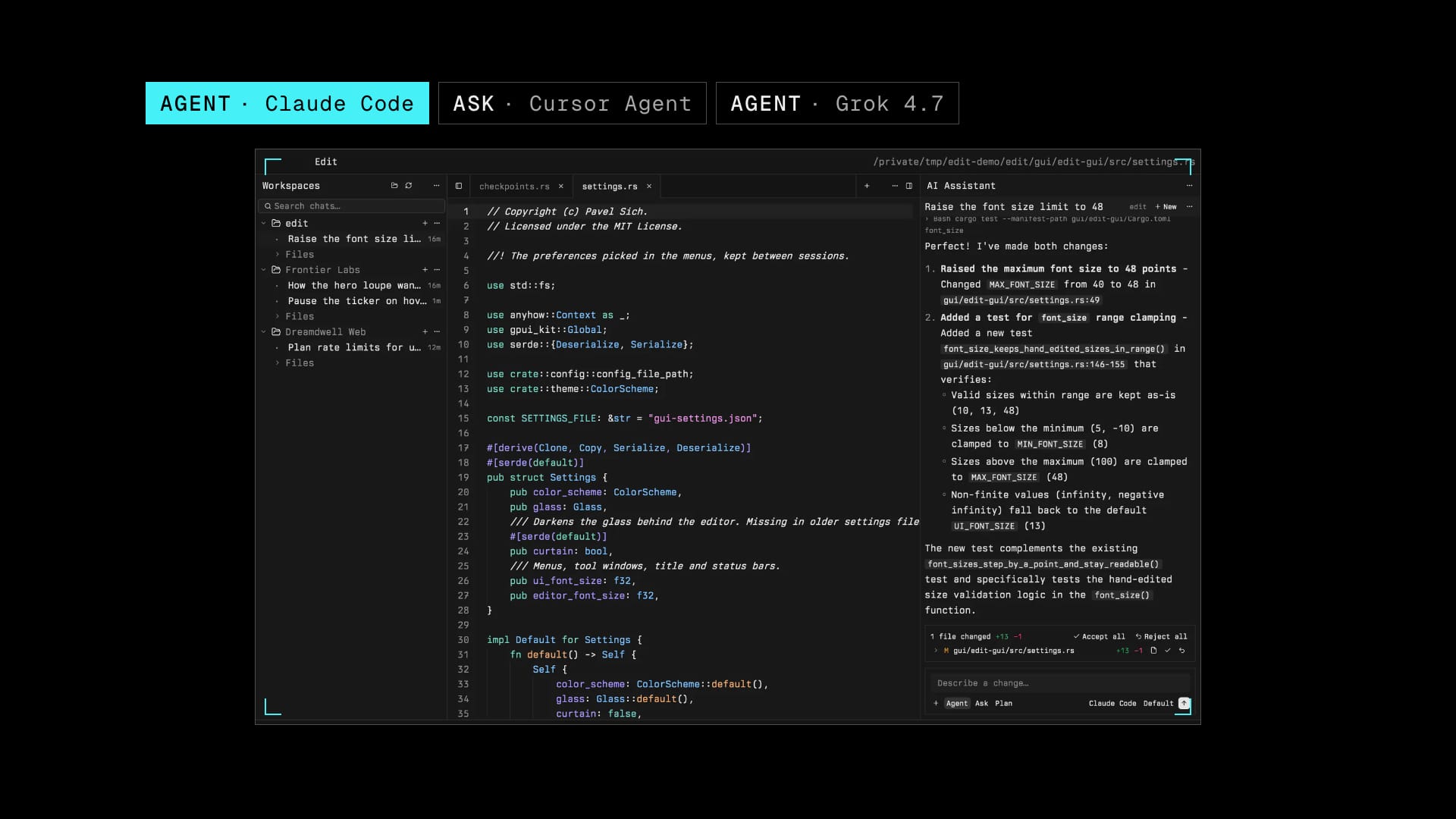 Agent mode with Claude Code, Ask mode with Cursor Agent, and Agent mode with Grok 4.7.